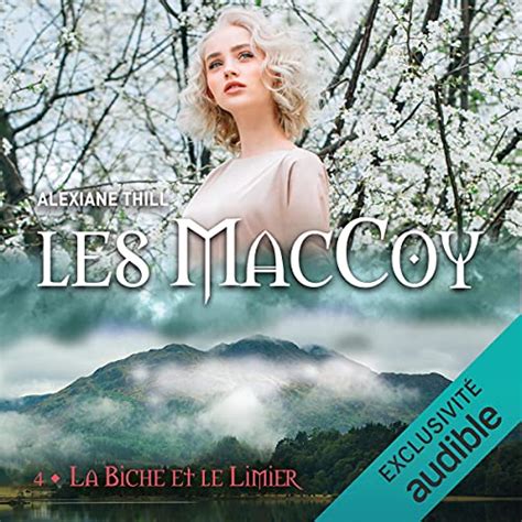 Les Maccoy Tome 4 La Biche Et Le Limier Livraddict