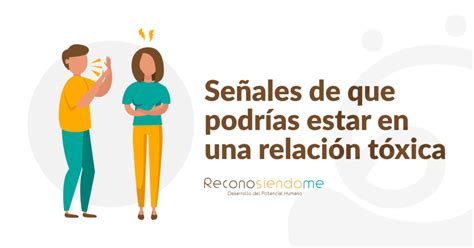 Señales de novia tóxica y cómo cambiar para mejorar tu relación