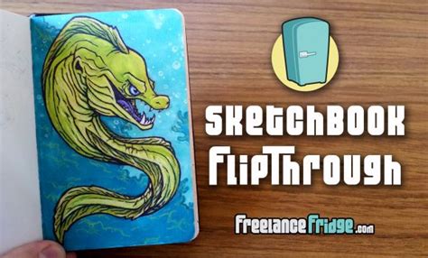 Sketchbook Flip Through Video Tour – Freelance Fridge- Illustration & Character Development