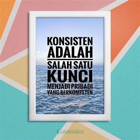 Poster Motivasi Konsisten Wall Decor Hiasan Dinding Kantor Ruang Kerja