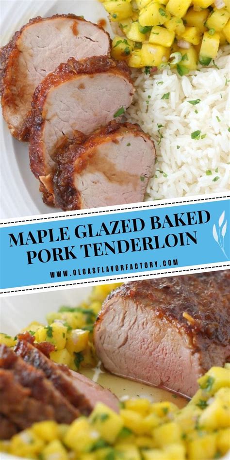 Maple Glazed Baked Pork Tenderloin Recipe Pork Baked Pork Baked Pork Tenderloin