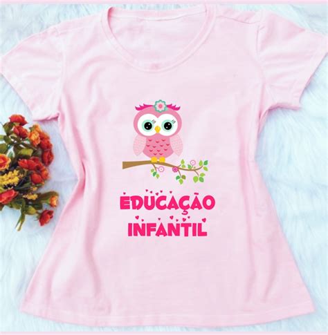 Camiseta Educa O Infantil Tshirt Feminina Blusa Frases