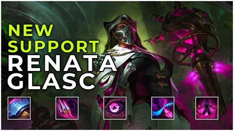 NEW CHAMPION RENATA GLASC ABILITIES SKIN New Support League Of