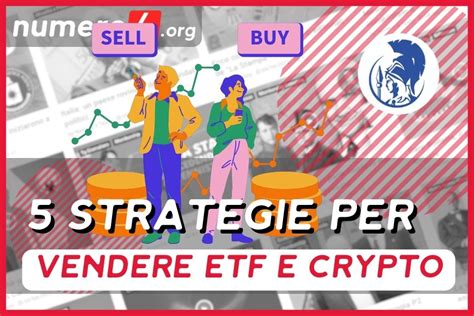 Strategie Vincenti Per Vendere Di Etf E Crypto Numero Org