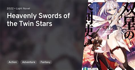 Sousei No Tenken Tsukai Heavenly Swords Of The Twin Stars AniList