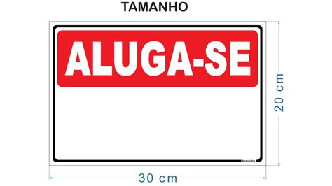 Placa De Sinaliza O Aluga Se X Cm Elo Produtos Especiais