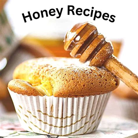 Easy Honey Recipes - Carolina Honeybees