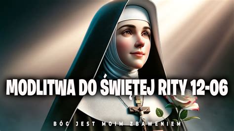 Święta Rita mówi do Ciebie Nie poddawaj się jesteś odważną kobietą