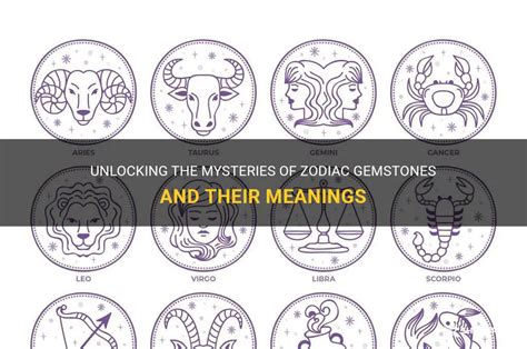 Unlocking The Mysteries Of Zodiac Gemstones And Their Meanings | ShunSpirit