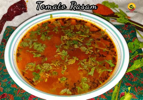 Sweet Spicy Tasty Thakkali Tomato Rasam South Indian Tomato Soup