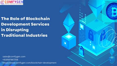 The Role Of Blockchain Development Services In Disrupting Traditional