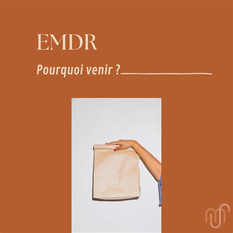 Pourquoi Consulter En EMDR Blog