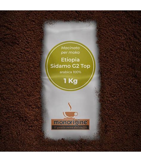 Caffè Monorigine Arabica macinato per moka Etiopia Sidamo G2 Top 1 Kg