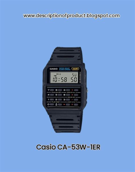 Casio CA-53W-1ER watch description,specifications ...