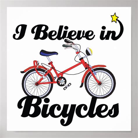 I Believe In Bicycles Poster Zazzle