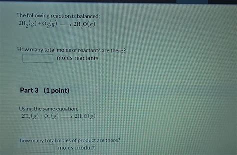 Solved The Following Reaction Is Balanced 2h2 Go2