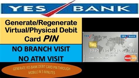 YES Bank Debit Card Pin Generate Regenerate Online Without Branch Visit