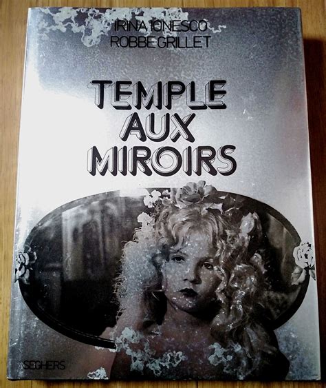 Irina Ionesco Alain Robbe Grillet Temple Aux Miroirs Etsy