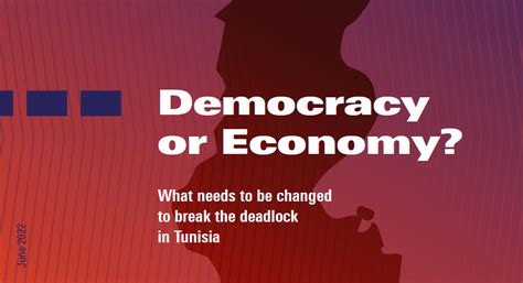 Democracy Or Economy What Needs To Be Changed To Break The Deadlock In