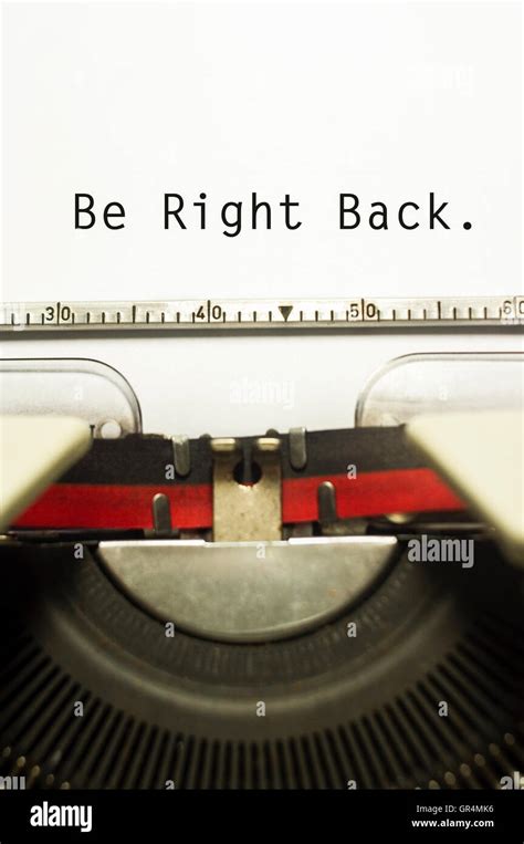 be right back Stock Photo - Alamy