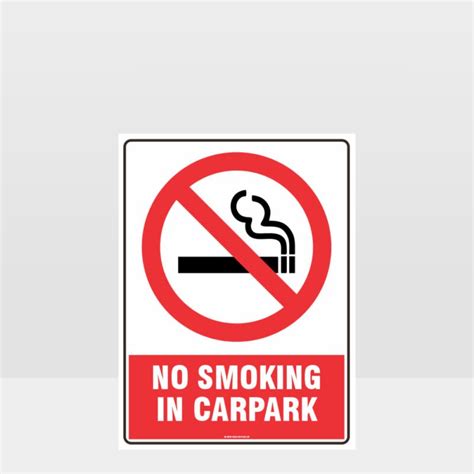 Prohibition No Smoking In Carpark Sign - Prohibition Sign - Hazard Signs