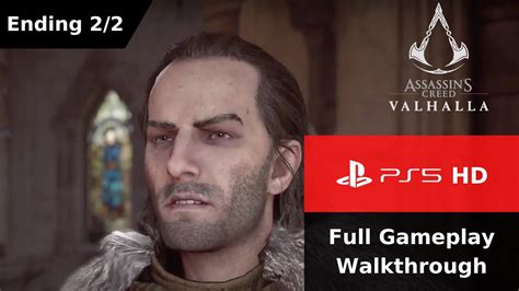 Assassins Creed Valhalla Gameplay Walkthrough Ending 2 2 [1080p Hd 60fps Ps5] No