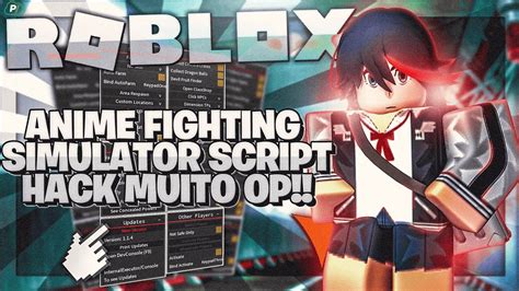 ROBLOX Anime Fighting Simulator SCRIPT HACKS MUITO OP Funcionando