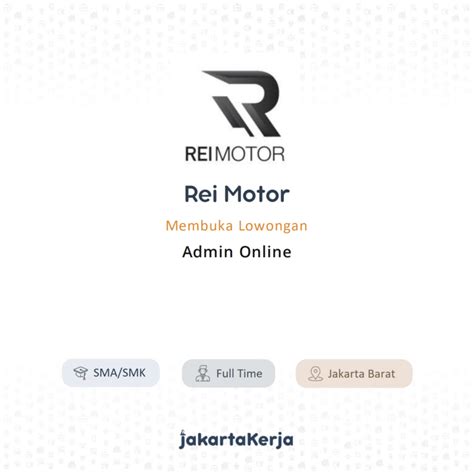 Lowongan Kerja Admin Online Di Rei Motor Jakartakerja