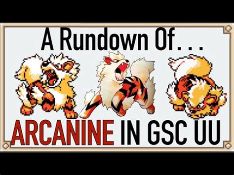 Arcanine Is Terrible In Gen Uu Heres Why Youtube