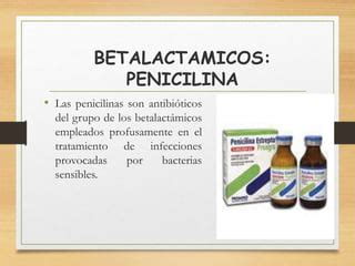 CLASIFICACION PENICILINAS Y CEFALOSPORINAS Ppt