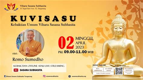 Kuvisasu Online Romo Sumedho 2 April 2023 Vihara Sasana Subhasita