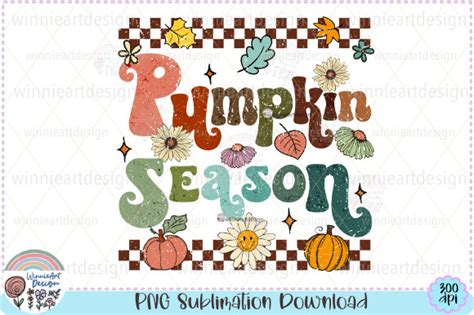 Pumpkin Season Retro Flowers Sublimation Graphic By Winnieartdesign