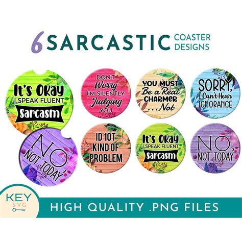 Sarcastic Car Coaster Png Sarcastic Coaster Sublimation Designs Png