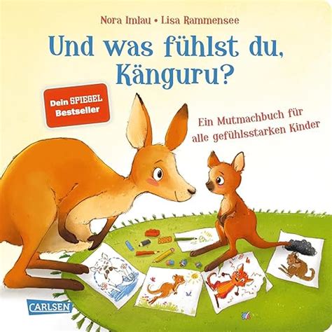 Und Was F Hlst Du K Nguru Ein Mutmachbuch F R Alle Gef Hlsstarken