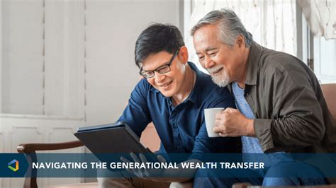 Navigating The Generational Wealth Transfer OneDigital