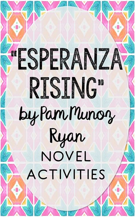 Esperanza Rising By Pam Munoz Ryanthis Print And Go Novel Unit