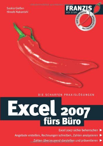 Excel 2007 fürs Büro Giessen Saskia Nakanishi Hiroshi Amazon es