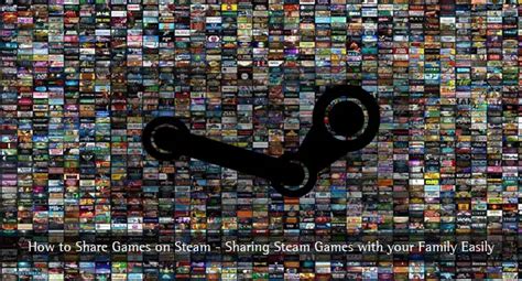 How to Share Games on Steam - Sharing Steam Games with your Family Easily