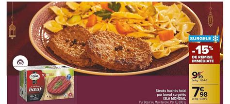 Promo Steaks Hach S Halal Pur B Uf Surgel S Isla Mondial Chez Carrefour