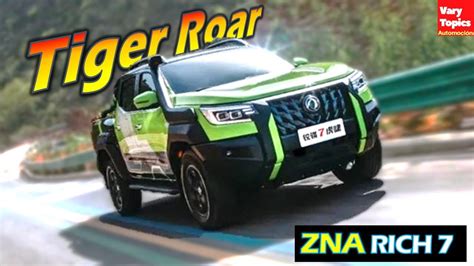 Dongfeng Rich Tiger Roar La Navara China Que Querr S Tener Vary