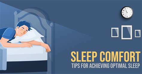 Sleep Comfort - Tips for Achieving Optimal Sleep • InsideBedroom