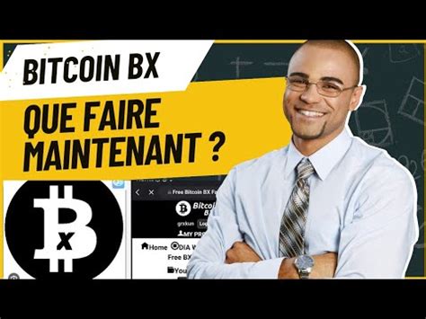 Bitcoin Bx Que Faire Apr S La Fin Du Minage Youtube