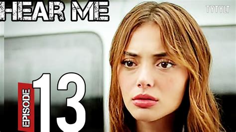 Hear Me Episode English Subtitles Duy Beni B L M Youtube