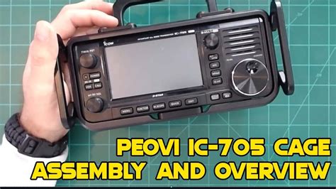 Peovi IC 705 Tactical Carry Cage For Icom IC 705 Build And Overview