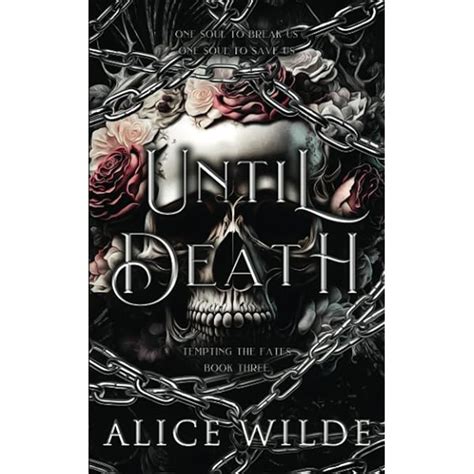 Kiss Of Death Tempting The Fates 1 By Alice Wilde