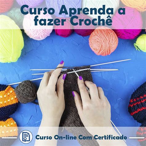 O melhor Curso online em videoaula básico de como fazer Crochê