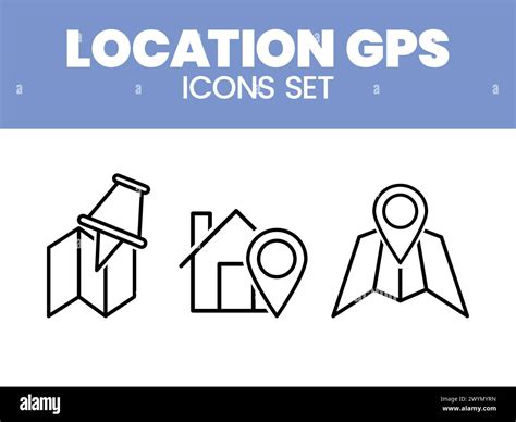 Location Navigation Icon Sets Vector Illustration GPS Map Icon Sets