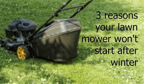 Push Lawn Mower Won T Start After Winter