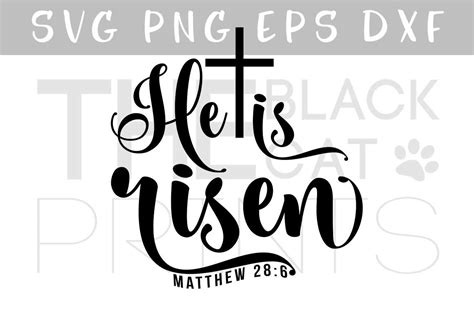 Matthew 28:6 He is risen Vector SVG Easter Bible verse SVG EPS PNG DXF ...