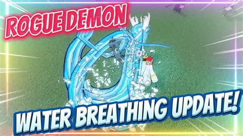 Rogue Demon Water Breathing Update Youtube